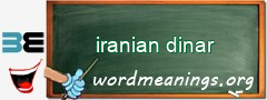 WordMeaning blackboard for iranian dinar